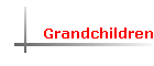 Grandchildren